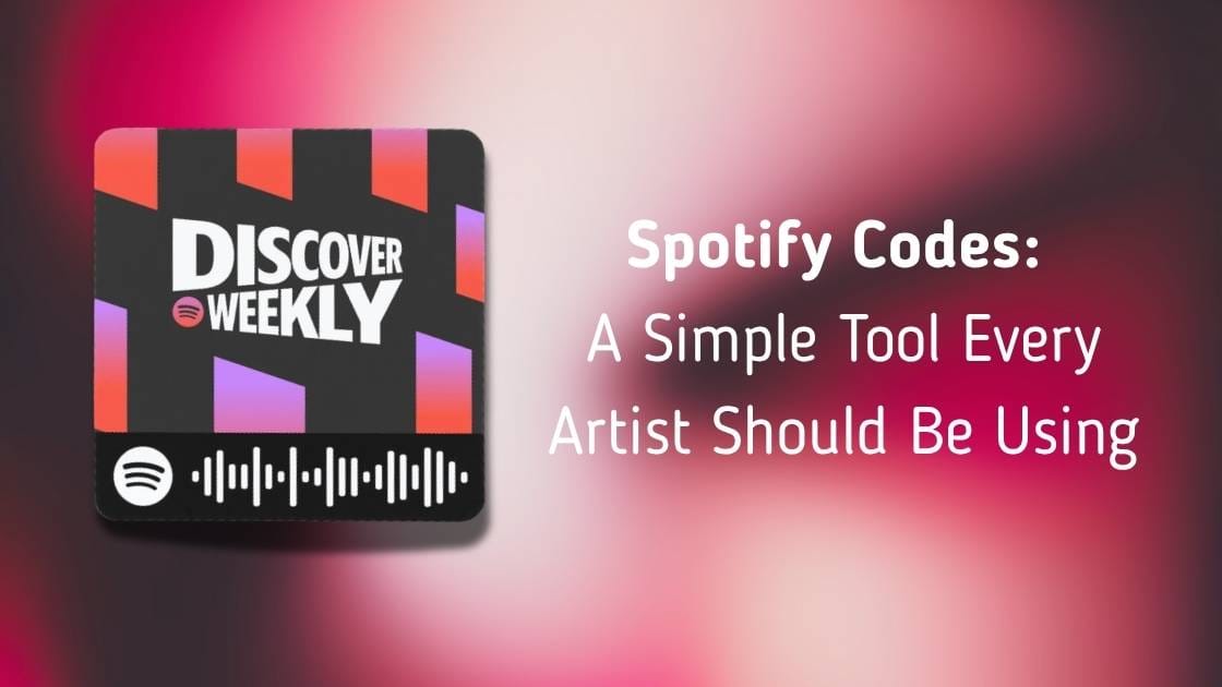Spotify コード：すべてのアーティストが使うべきシンプルなツール