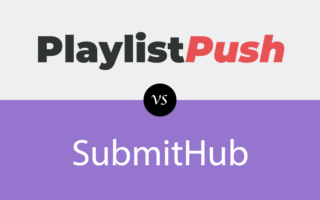 SubmitHubとPlaylist Pushの比較