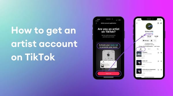 ミュージシャンのためのTikTok アーティストアカウント取得ガイド